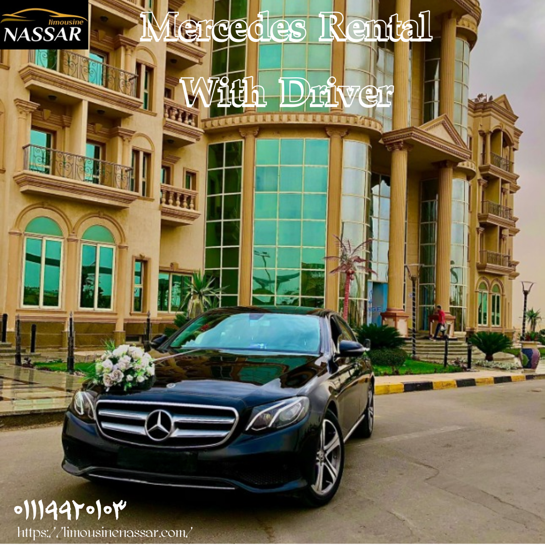  Mercedes Luxury Rental at Competitive Prices, Mercedes E200   with Driver,