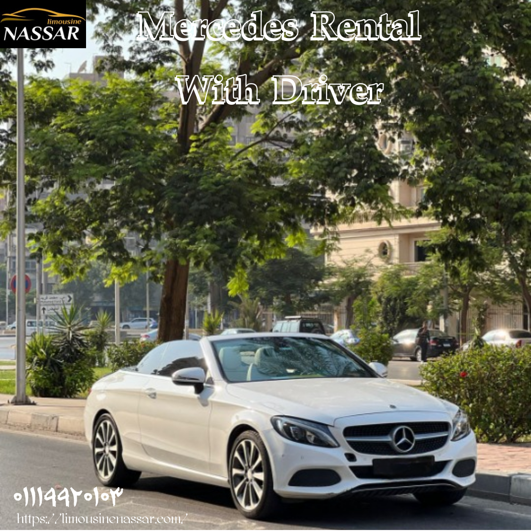 Mercedes VIP Car Rental, Mercedes Cabriolet for Rent in Cairo, Mercedes Cabriolet Rental 